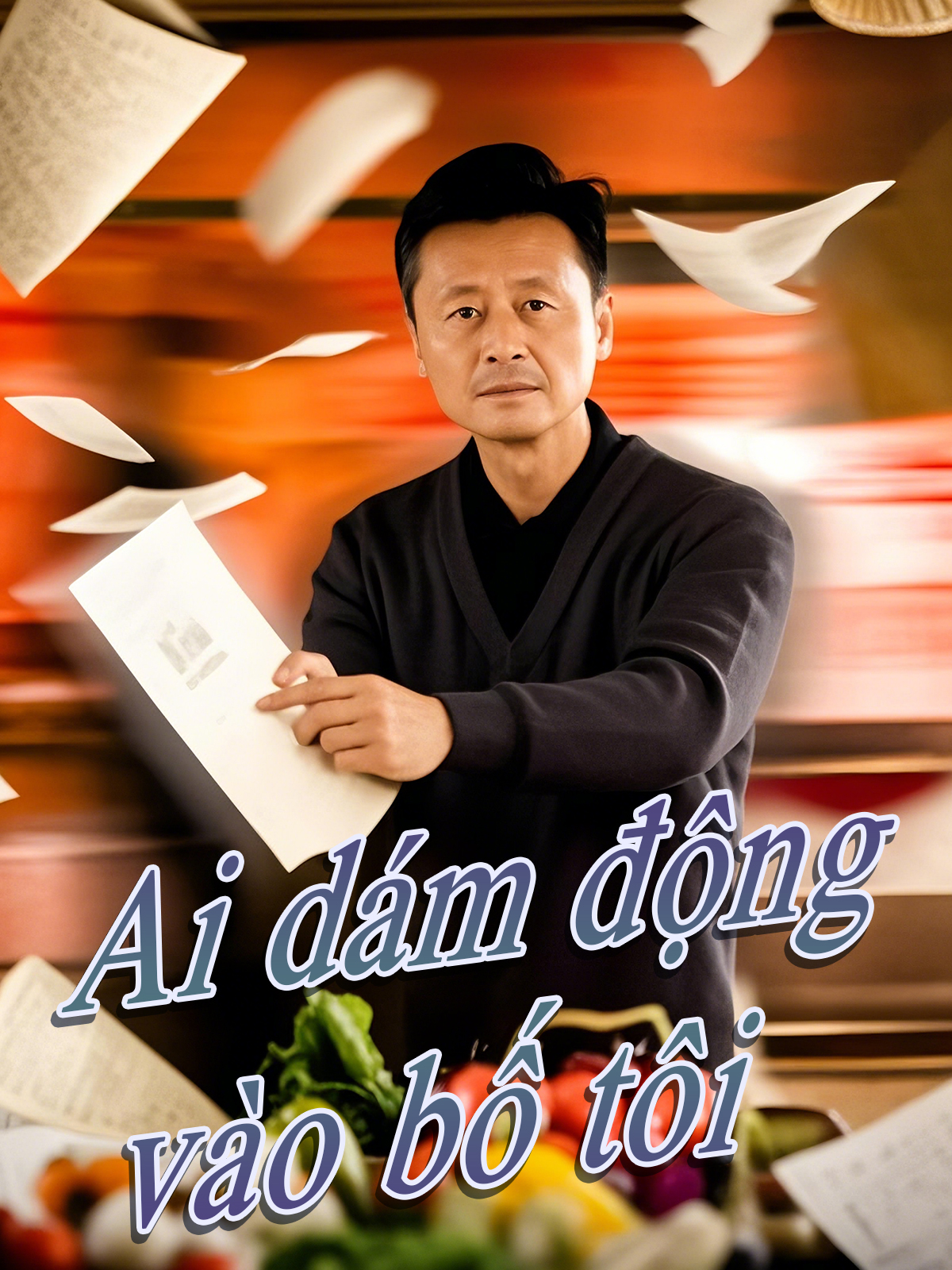 Ai dám động vào bố tôi