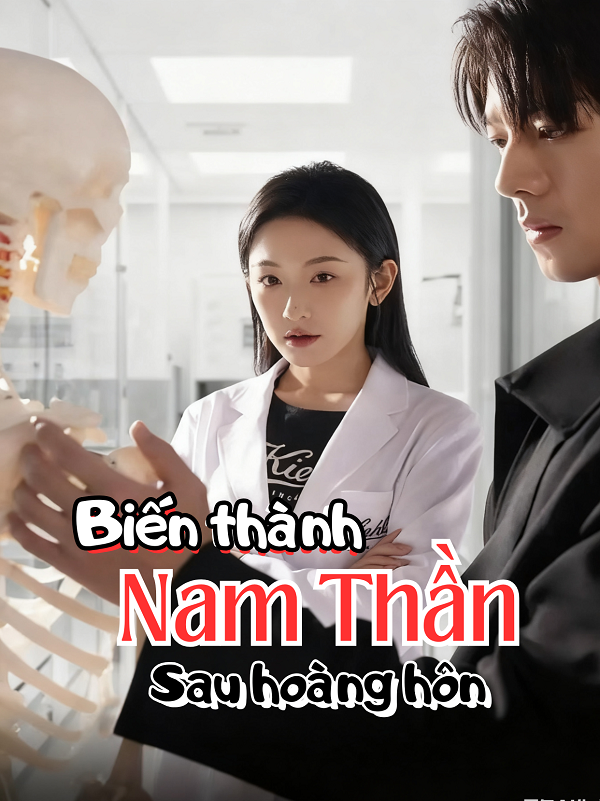 Biến thành nam thần sau hoàng hôn