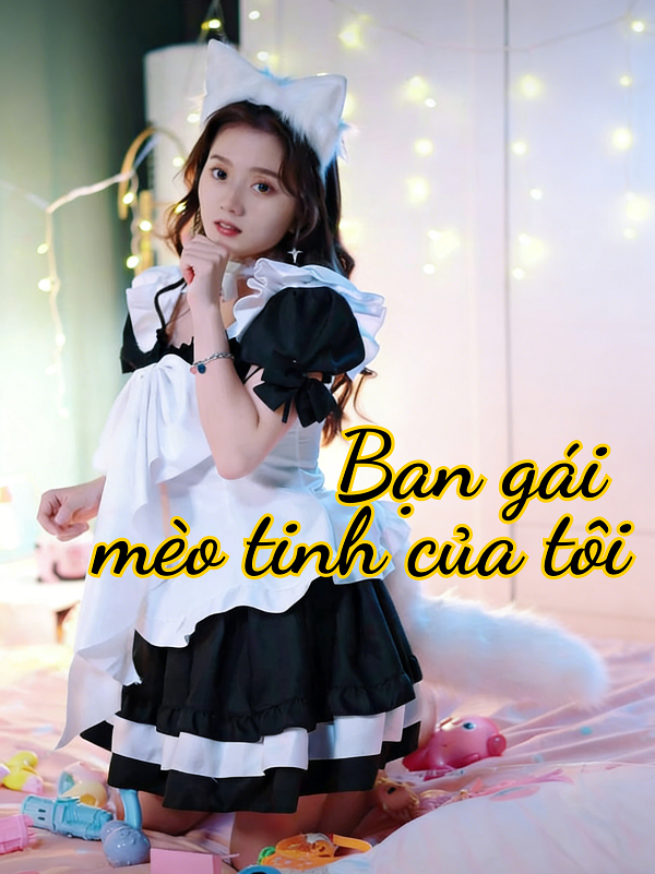 Bạn gái meo tinh của tôi