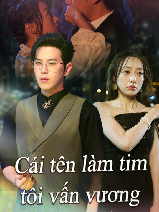Cái tên làm tim tôi vấn vương