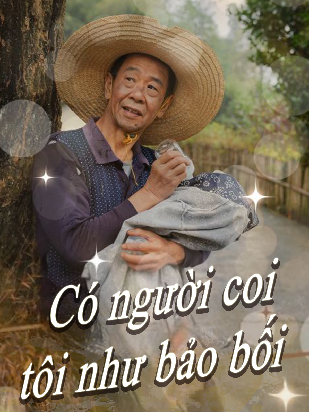 Có người coi tôi như báu vật