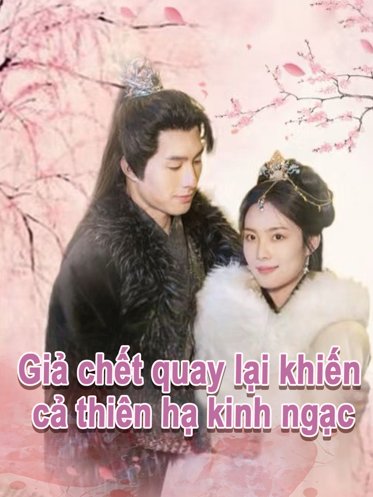 Giả chết quay lại khiến cả thiên hạ kinh ngạc
