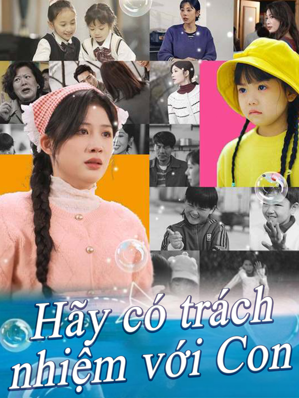 Hãy có trách nhiệm với Con
