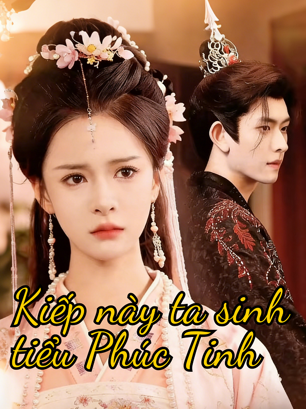 Kiếp này ta sinh tiểu Phúc Tinh