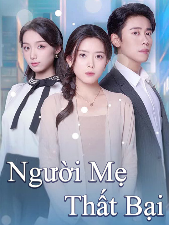 Người Mẹ Thất Bại (Bản 2)