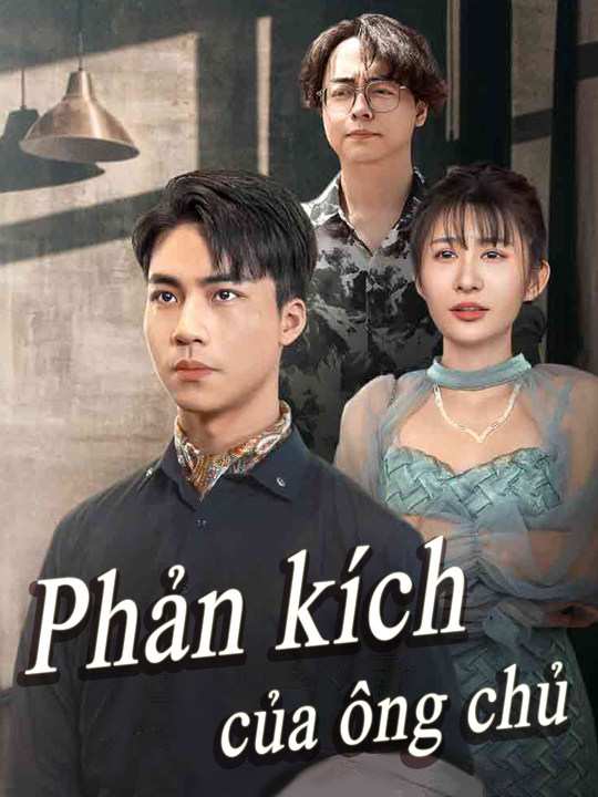 Phản kích của ông chủ (Bản tiếng Trung)