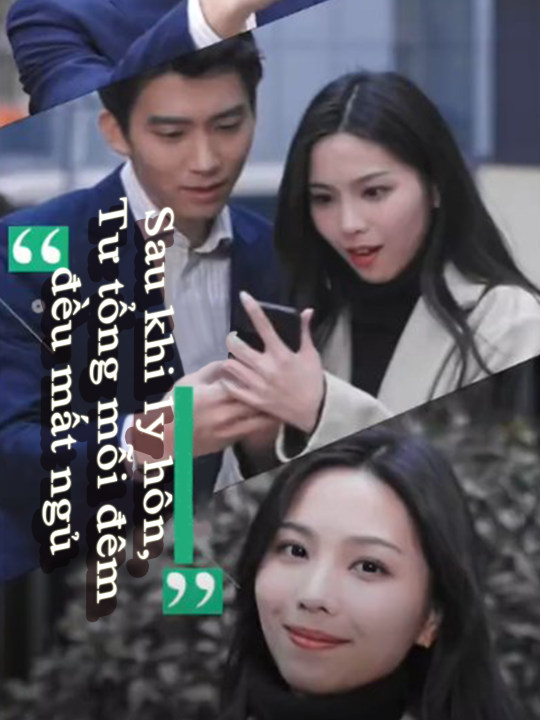 Sau khi ly hôn, Tư tổng mỗi đêm đều mất ngủ