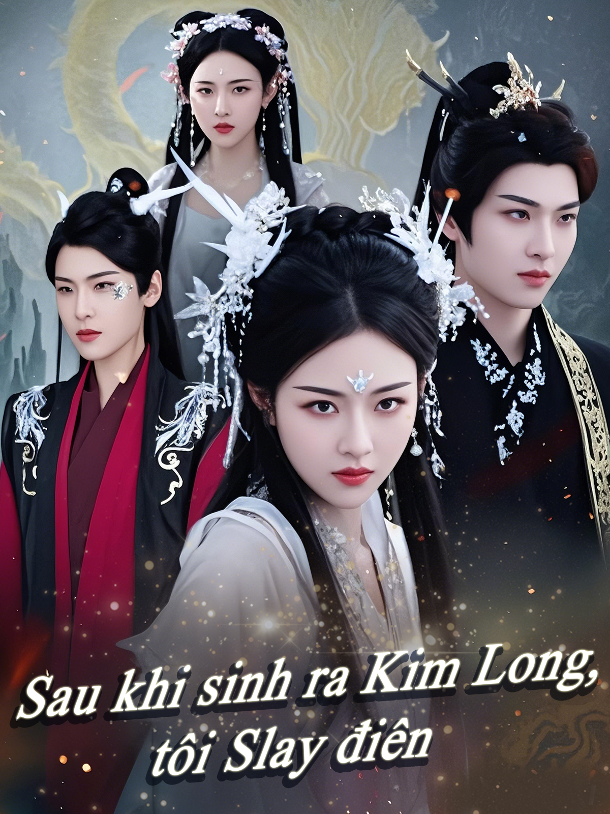 Sau khi sinh ra Kim Long, tôi Slay điên (Bản tiếng Trung)