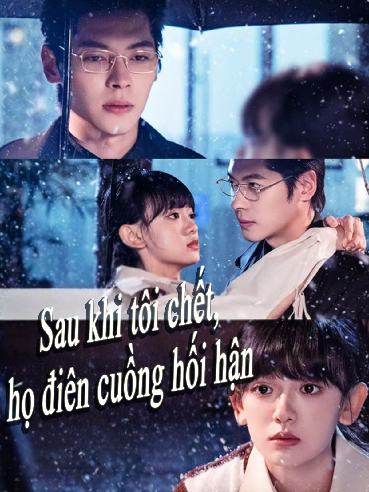 Sau khi tôi chết, họ điên cuồng hối hận