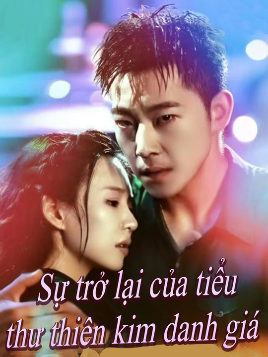 Sự trở lại của tiểu thư thiên kim danh giá (Bản 2)