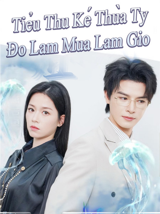 Tiểu Thư Kế Thừa Tỷ Đô Làm Mưa Làm Gió