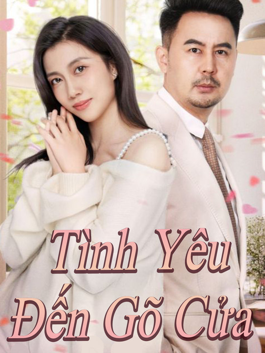 Tình Yêu Đến Gõ Cửa
