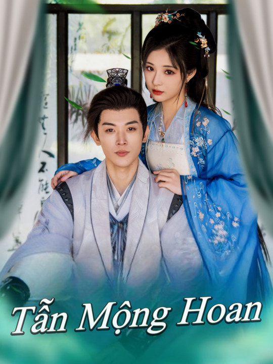 Tẫn Mộng Hoan (Bản tiếng Trung)