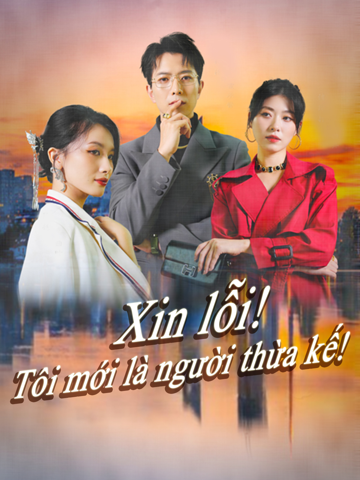 Xin lỗi! Tôi mới là người thừa kế!