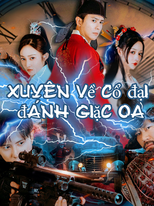 Xuyên về cổ đại đánh giặc Oa