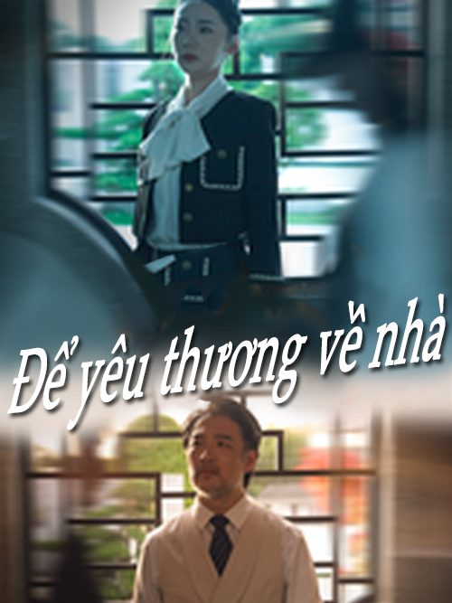 Để yêu thương về nhà